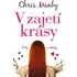 V zajetí krásy - Chris Manby
