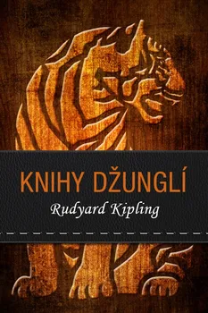 Knihy džunglí - Rudyard Kipling (2002)