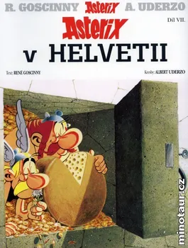 Asterix v Helvetii - René Goscinny; Albert Uderzo