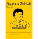 Písanka ke Slabikáři 3 - Radka Wildová