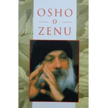 Osho o zenu - Osho