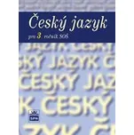 Český jazyk pro 3. ročník SOŠ