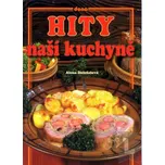 Hity naší kuchyně - Alena Doležalová