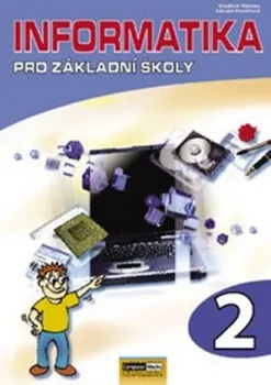 Informatika pro základní školy 2