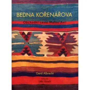 Umění Bedna kořenářova - Gerd Albrecht; Udo Hirsch