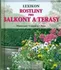 Encyklopedie Rostliny pro balkony a terasy