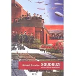 Soudruzi! - Robert Service