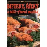 Bifteky, řízky a další výborná masíčka…