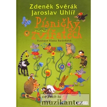 Písničky o zvířatech - Zdeněk Svěrák; Jaroslav Uhlíř