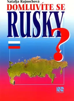Ruský jazyk Domluvíte se rusky? - Natálie Rajnochová