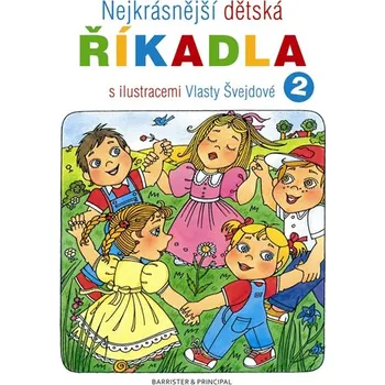 Nejkrásnější dětská říkadla - Vlasta Švejdová Leporelo Nejkrásnější dětská říkadla - Vlasta Švejdová