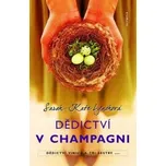 Dědictví v Champagni - Sarah-Kate…