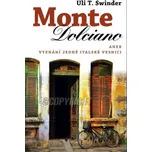 Monte Dolciano - Uli T. Swidler