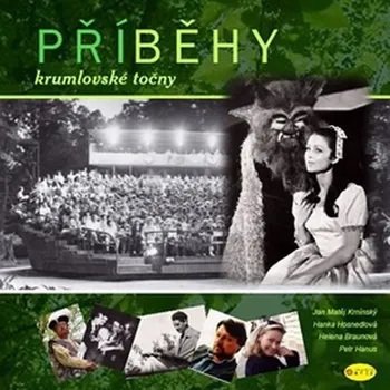 Umění Příběhy krumlovské točny - Jan Matěj Krnínský