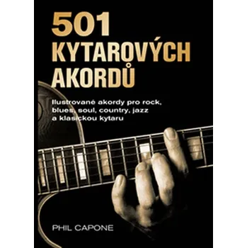 501 kytarových akordů - Phil Capone (2019, kroužková)