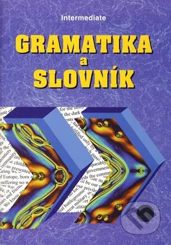 Slovník Gramatika a slovník New Intermediate