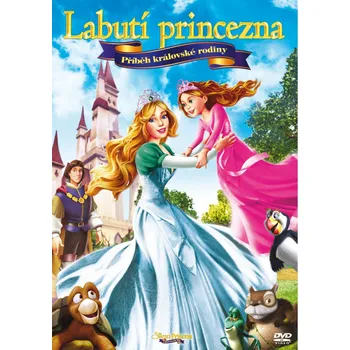 DVD film DVD Labutí princezna 5: Příběh královské rodiny (2013)