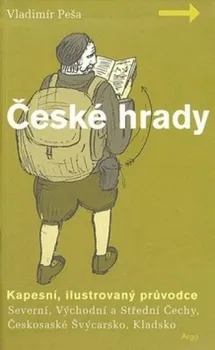České hrady - kapesní, ilustrovaný průvodce, 1.díl