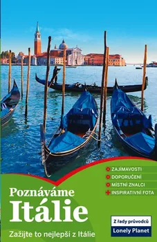 kniha Poznáváme Itálie - Lonely Planet