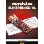 Poznáváme elektroniku III.