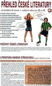 Český jazyk Přehled české literatury