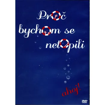 DVD film Proč bychom se netopili (2xDVD)