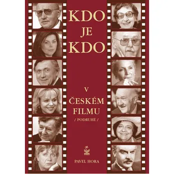 Kdo je kdo v českém filmu - Pavel Hora