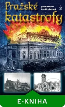 Pražské katastrofy