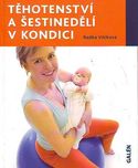 Těhotenství a šestinedělí v kondici -…