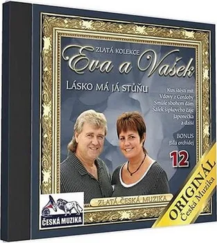 Česká hudba Eva a Vašek 12, Lásko má já stůňu (CD)
