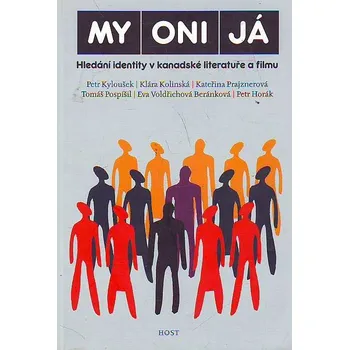 My Oni Já - Petr Kyloušek; Klára…