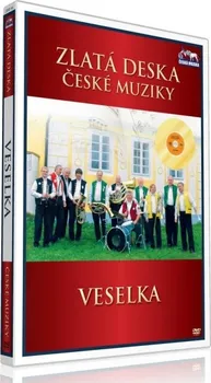 Česká hudba Veselka (DVD) - zlatá deska České muziky
