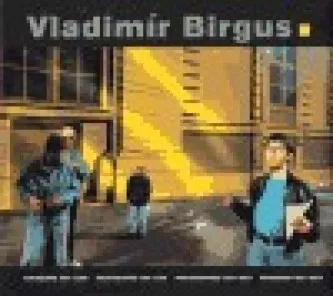 Umění Vladimír Birgus - Fotografie 1981-2004: Vladimír Birgus