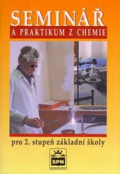 Chemie Seminář a praktikum z chemie