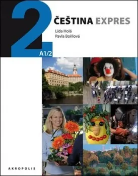 Ruský jazyk Čeština Expres 2 A1/2 - rusky + CD: Holá Lída