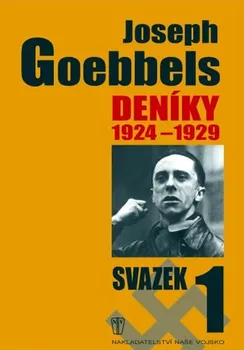 Literární biografie Joseph Goebbels Deníky 1924-1929