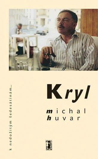 Kryl - Michal Huvar od 75 Kč - Zbozi.cz