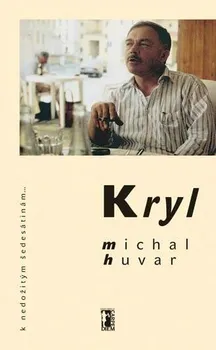 Umění Kryl - Michal Huvar