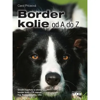 Chovatelství Border kolie od A do Z - Price Carol (2014, pevná)