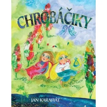 Pohádka Chrobáčiky - Jan Karafiát