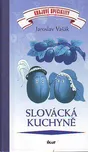 Slovácká kuchyně - J. Nováček a K.…