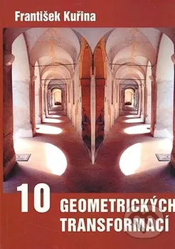 Matematika 10 geometrických transformací