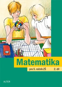 Matematika Matematika pro 5. ročník ZŠ 2.díl