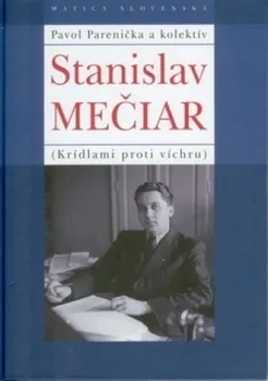 Literární biografie Stanislav Mečiar