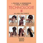 Technologie II: Kadeřník - Ladislav Polívka (2010, brožovaná)