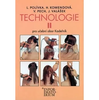 Technologie II: Kadeřník - Ladislav…