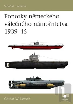 Encyklopedie Ponorky německého válečného námořnictva 1939 - 45