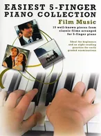 EASIEST 5-FINGER PIANO COLLECTION - FILM MUSIC