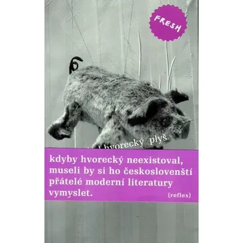 Plyš - Michal Hvorecký