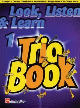 LOOK, LISTEN & LEARN 1 - TRIO BOOK trumpet